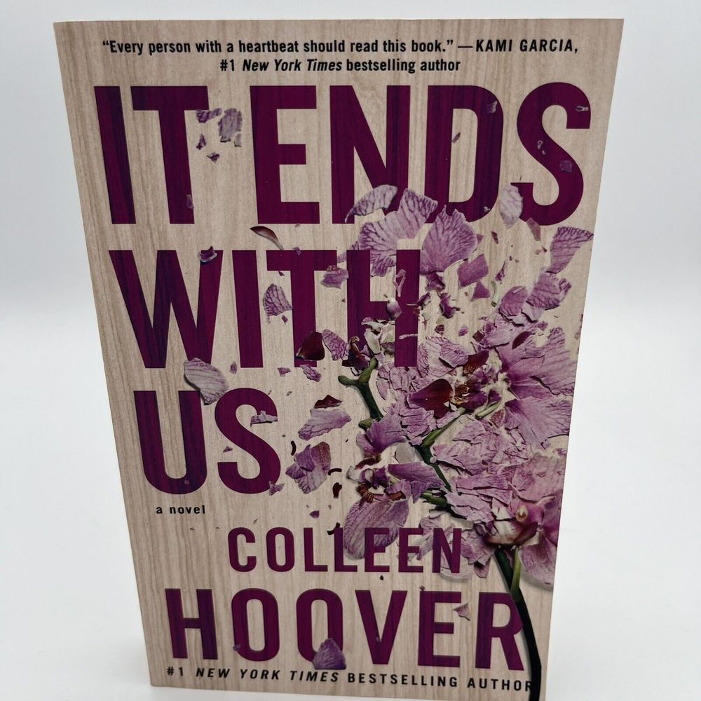 It Ends With Us: A Novel By Colleen Hoover 2016 Paperback Begins With Us LNCond